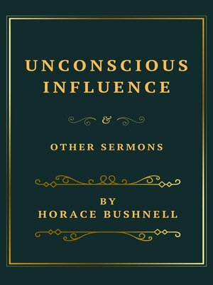 cover image of Unconscious Influence and Other Sermons